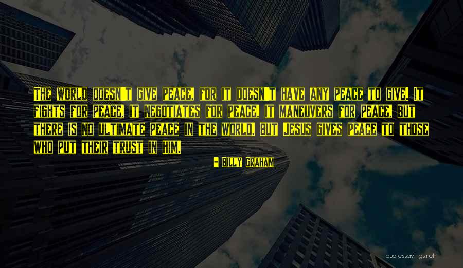 Insubstantial In A Sentence Quotes By Billy Graham Insubstantial In A Sentence Quotes By Billy Graham