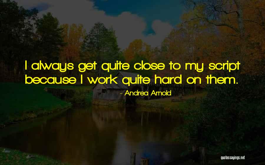 Insufferable Genius Quotes By Andrea Arnold Insufferable Genius Quotes By Andrea Arnold