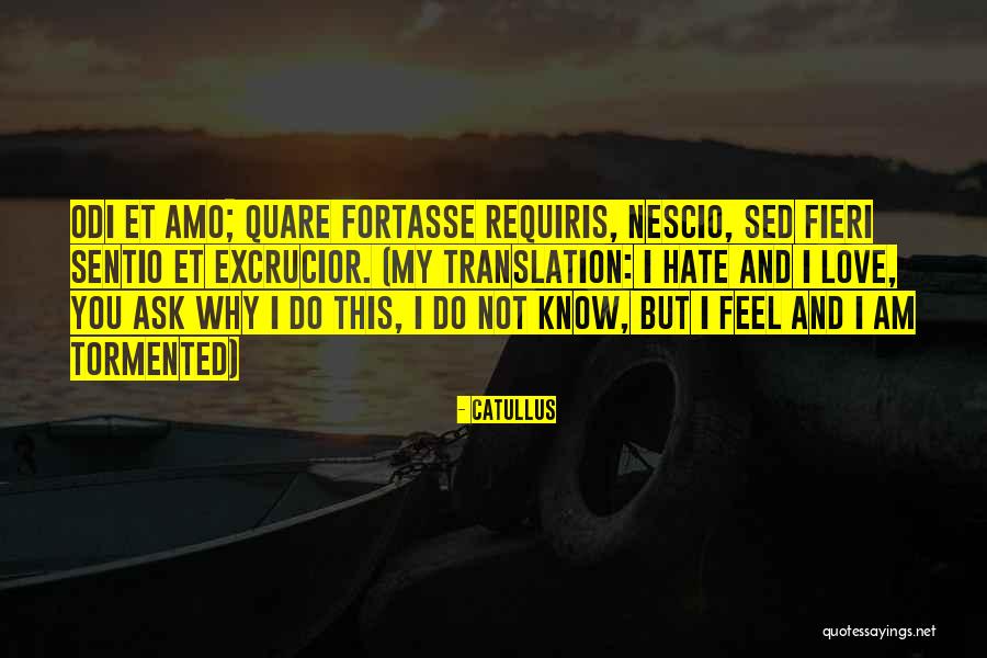 Insufferable Genius Quotes By Catullus Insufferable Genius Quotes By Catullus
