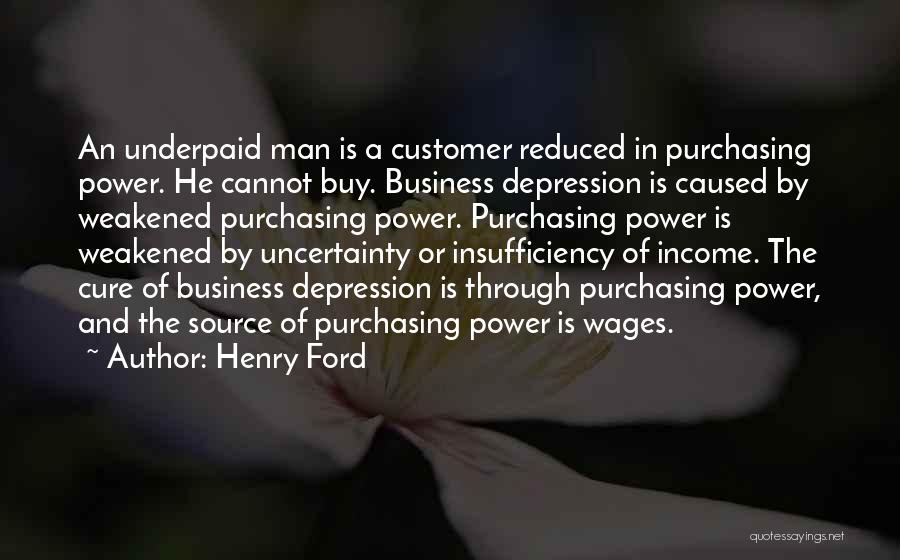 Insufficiency Quotes By Henry Ford