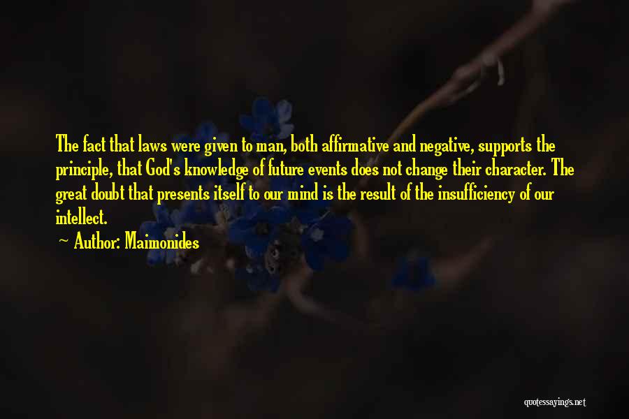 Insufficiency Quotes By Maimonides