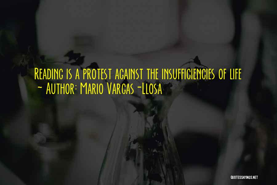 Insufficiency Quotes By Mario Vargas-Llosa