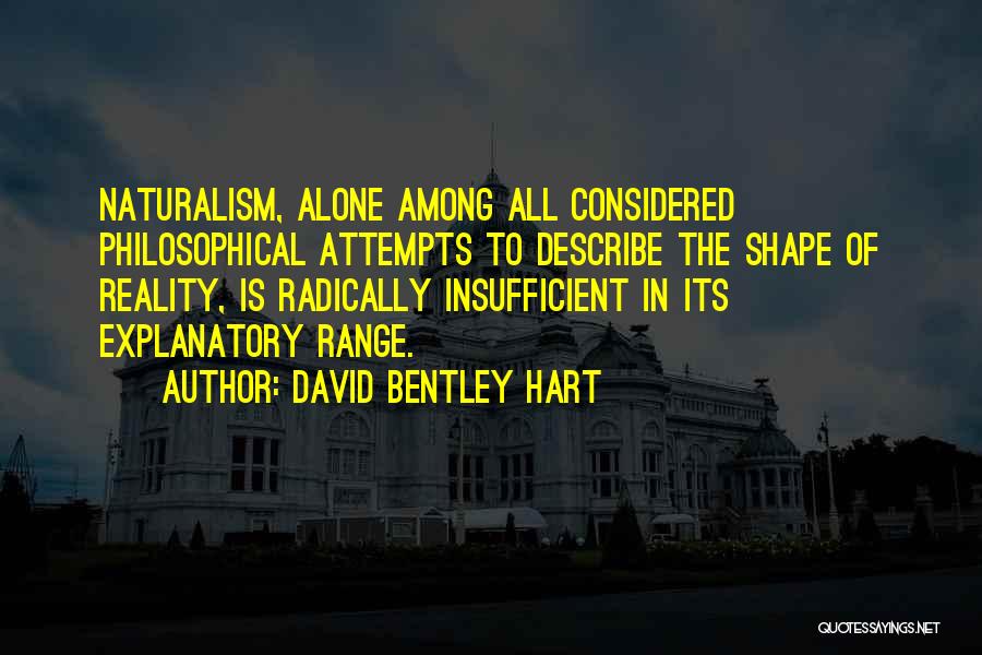 Insufficient Quotes By David Bentley Hart