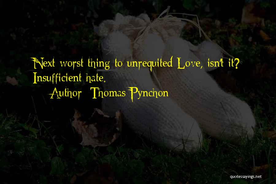 Insufficient Quotes By Thomas Pynchon
