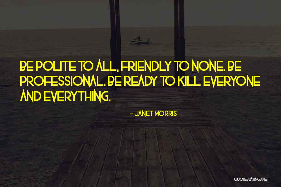 Insuficiente In English Quotes By Janet Morris Insuficiente In English Quotes By Janet Morris