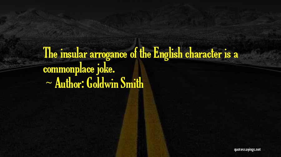 Insular Quotes By Goldwin Smith