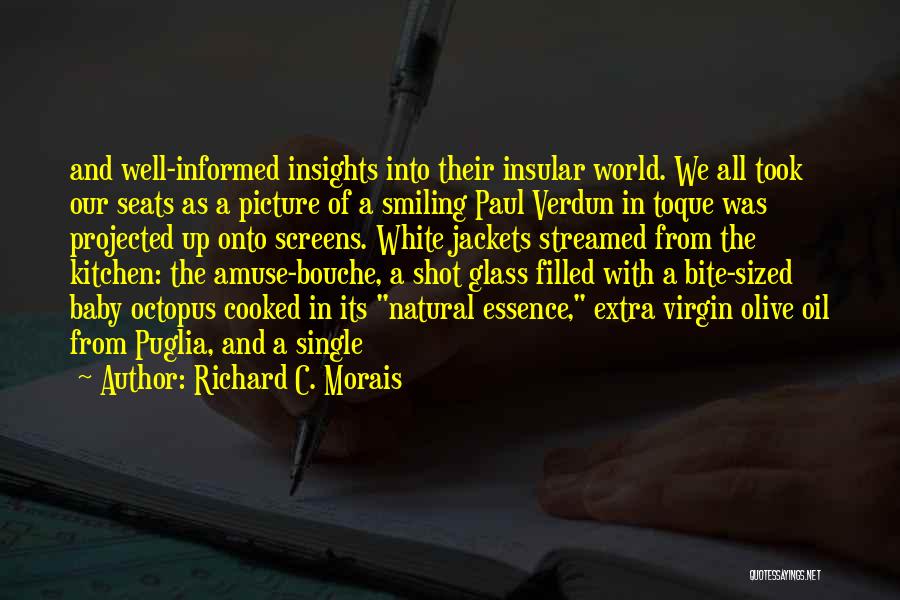 Insular Quotes By Richard C. Morais