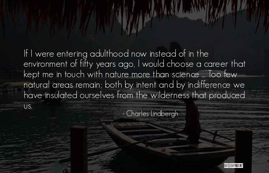 Insulated Quotes By Charles Lindbergh Insulated Quotes By Charles Lindbergh