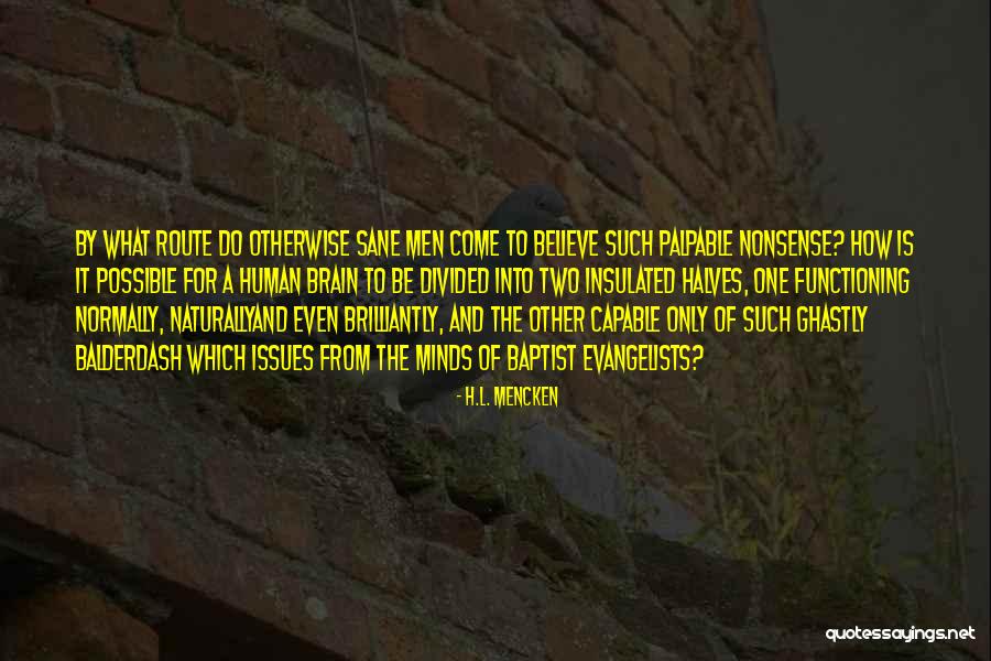 Insulated Quotes By H.L. Mencken Insulated Quotes By H.L. Mencken