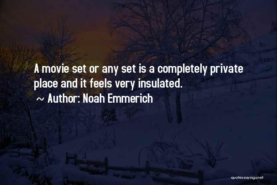 Insulated Quotes By Noah Emmerich