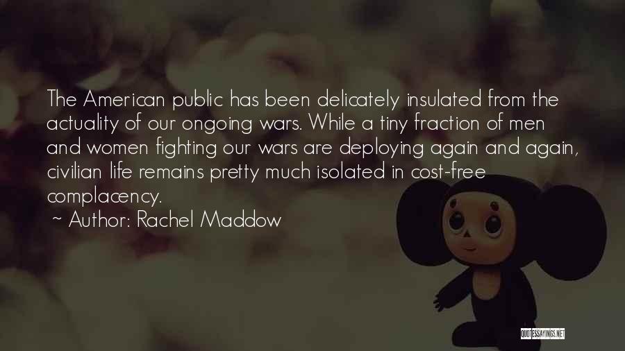 Insulated Quotes By Rachel Maddow