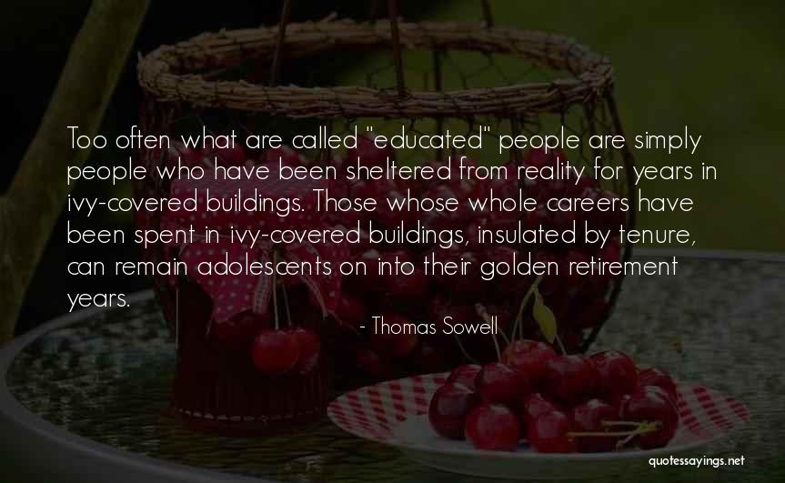 Insulated Quotes By Thomas Sowell