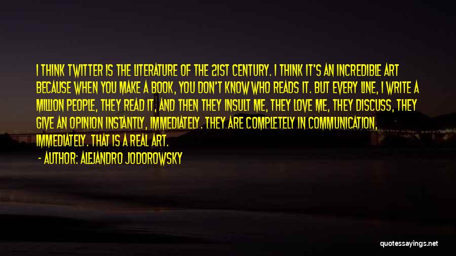 Insult Love Quotes By Alejandro Jodorowsky