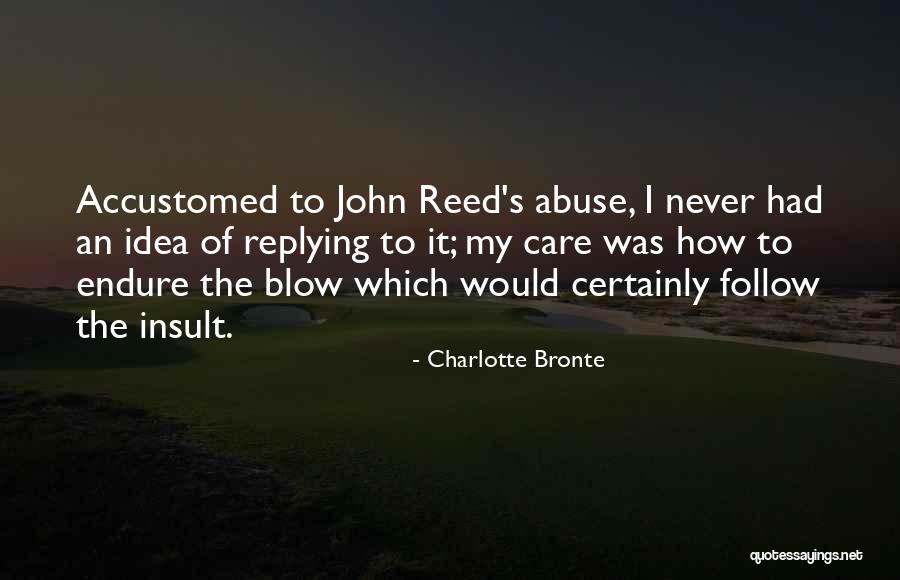 Insult Quotes By Charlotte Bronte