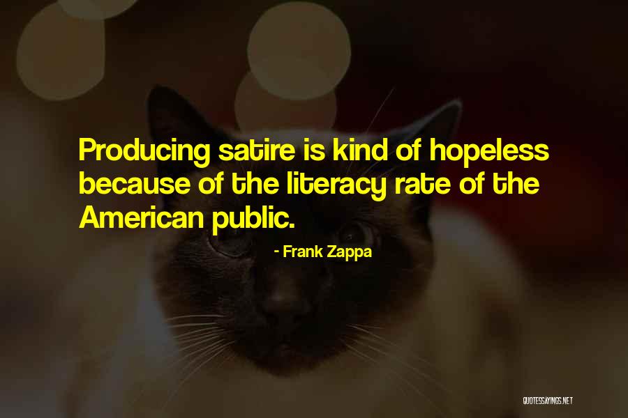 Insult Quotes By Frank Zappa