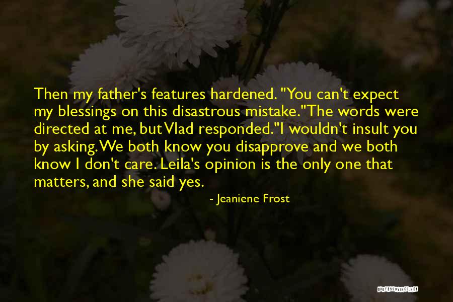 Insult Words Quotes By Jeaniene Frost