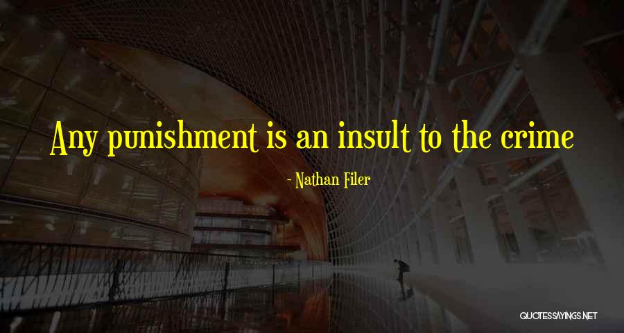 Insult Words Quotes By Nathan Filer