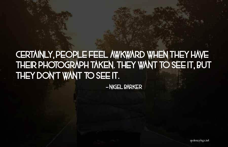 Insultando A Lulu Quotes By Nigel Barker Insultando A Lulu Quotes By Nigel Barker