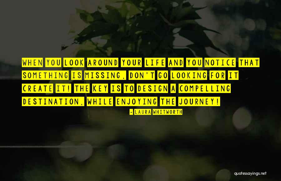 Insultando Quotes By Laura Whitworth Insultando Quotes By Laura Whitworth