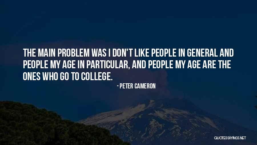 Insultin Quotes By Peter Cameron Insultin Quotes By Peter Cameron