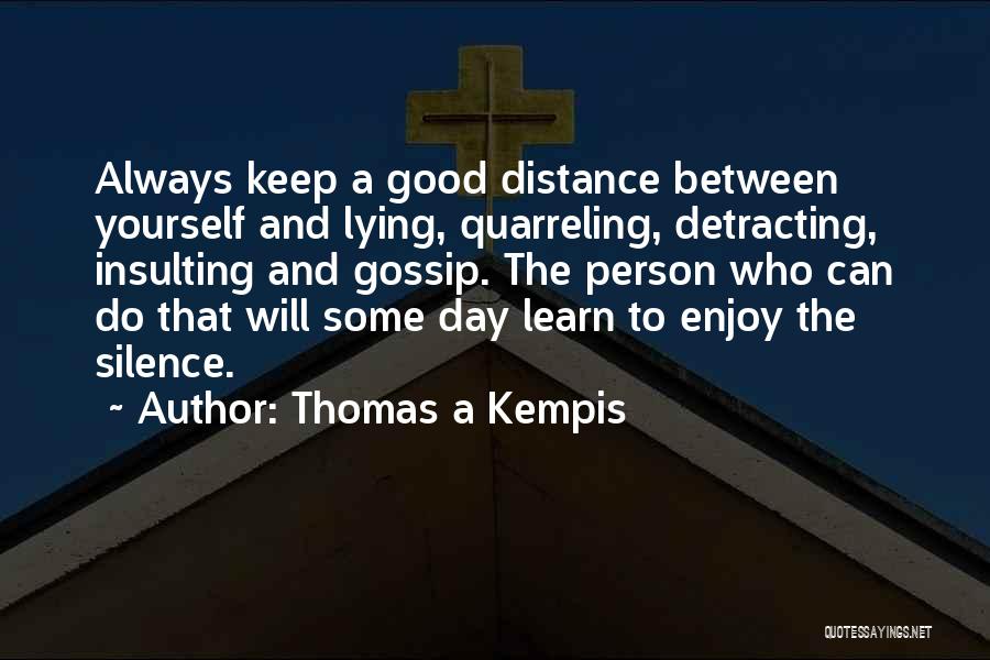 Insulting A Person Quotes By Thomas A Kempis