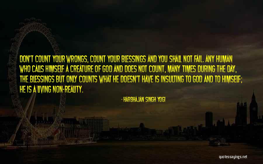 Insulting God Quotes By Harbhajan Singh Yogi