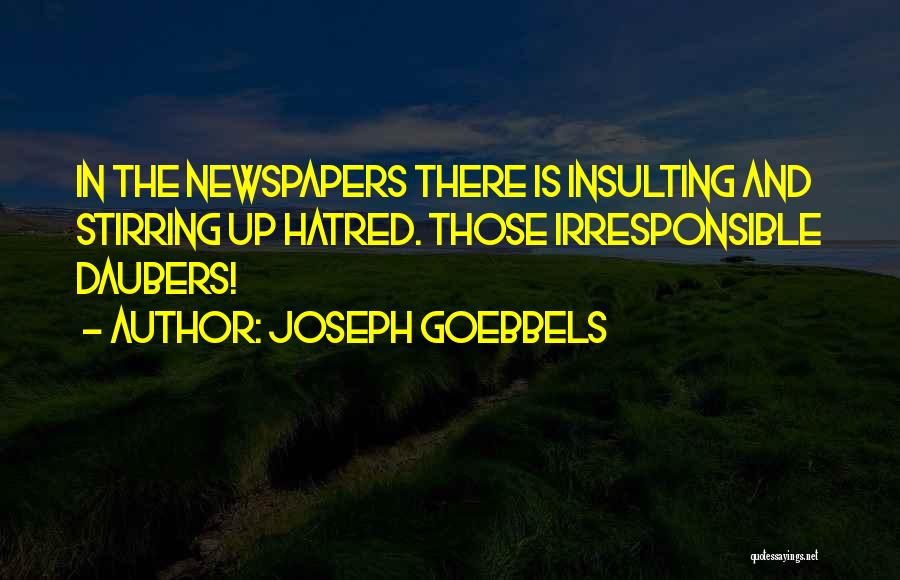 Insulting Quotes By Joseph Goebbels