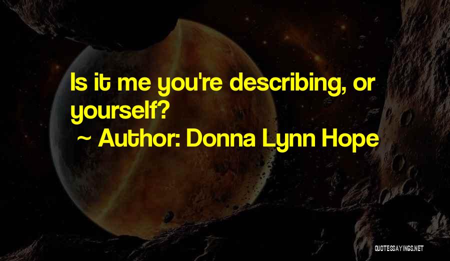 Insulting Yourself Quotes By Donna Lynn Hope
