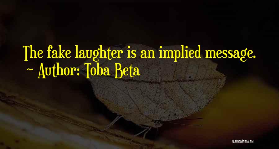 Insulting Yourself Quotes By Toba Beta