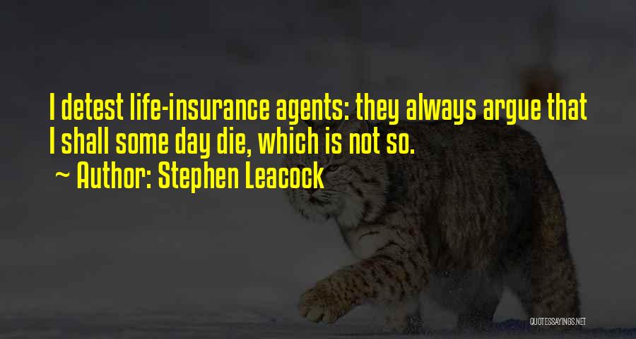 Insurance Agents E&o Quotes By Stephen Leacock