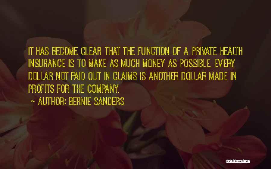 Insurance Claims Quotes By Bernie Sanders