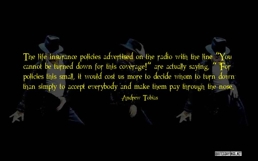 Insurance Coverage Quotes By Andrew Tobias