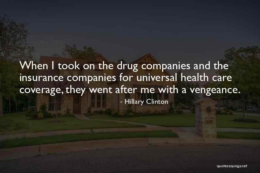 Insurance Coverage Quotes By Hillary Clinton