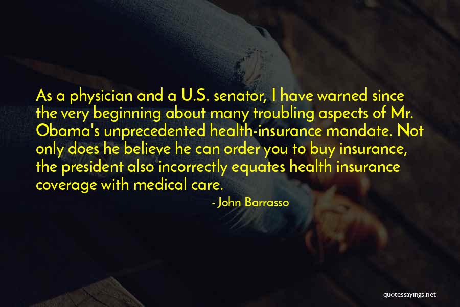 Insurance Coverage Quotes By John Barrasso