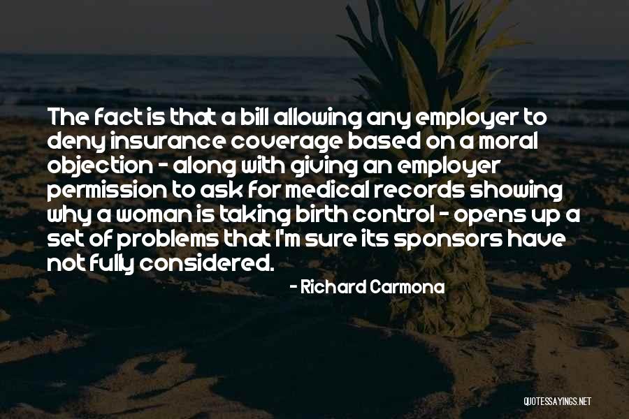 Insurance Coverage Quotes By Richard Carmona