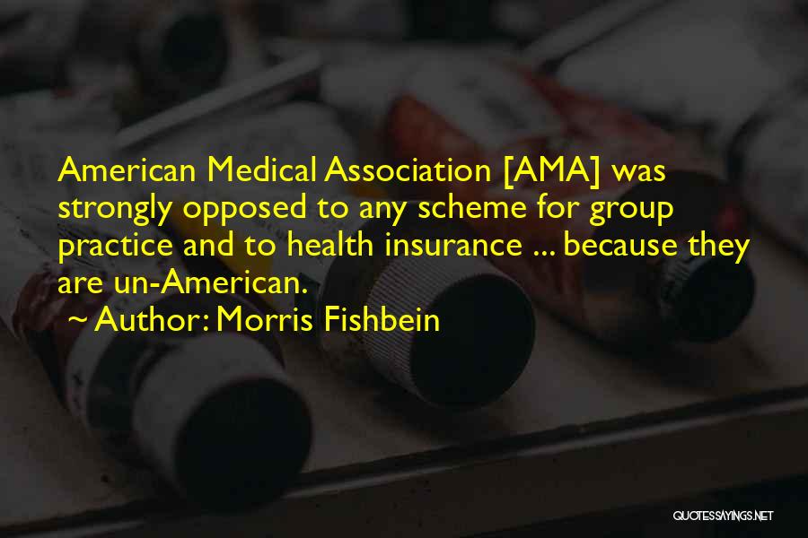 Insurance Groups Quotes By Morris Fishbein