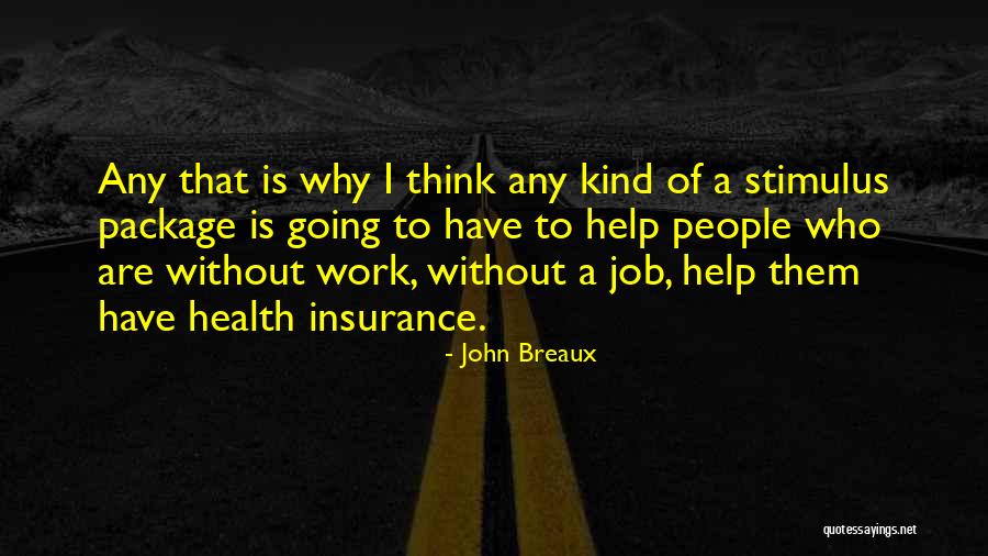 Insurance Package Quotes By John Breaux Insurance Package Quotes By John Breaux