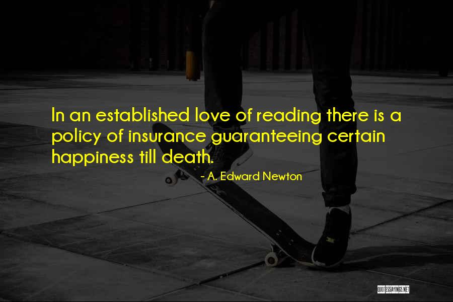 Insurance Policy Quotes By A. Edward Newton