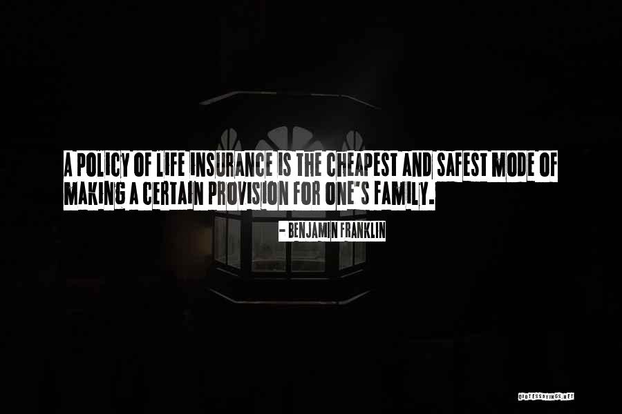 Insurance Policy Quotes By Benjamin Franklin