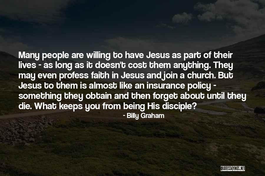 Insurance Policy Quotes By Billy Graham