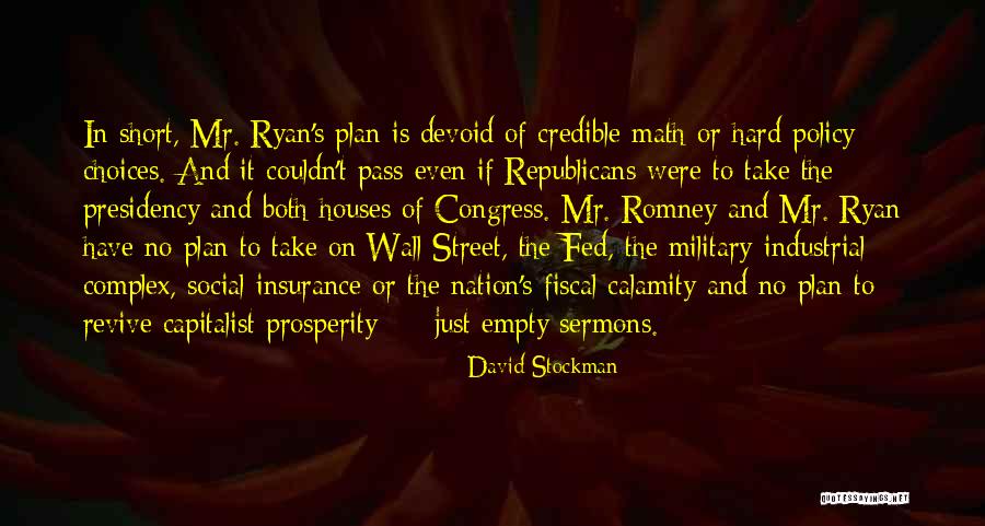 Insurance Policy Quotes By David Stockman