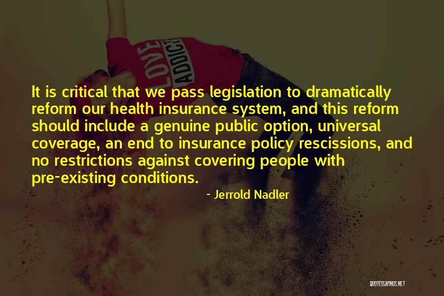 Insurance Policy Quotes By Jerrold Nadler