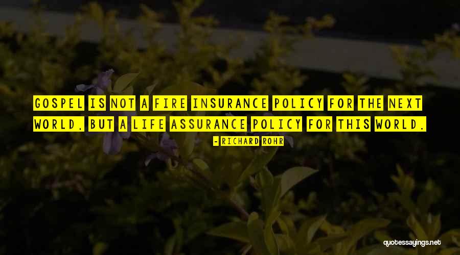 Insurance Policy Quotes By Richard Rohr