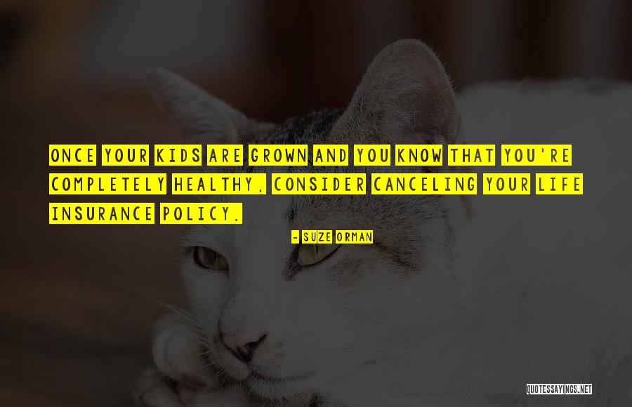 Insurance Policy Quotes By Suze Orman