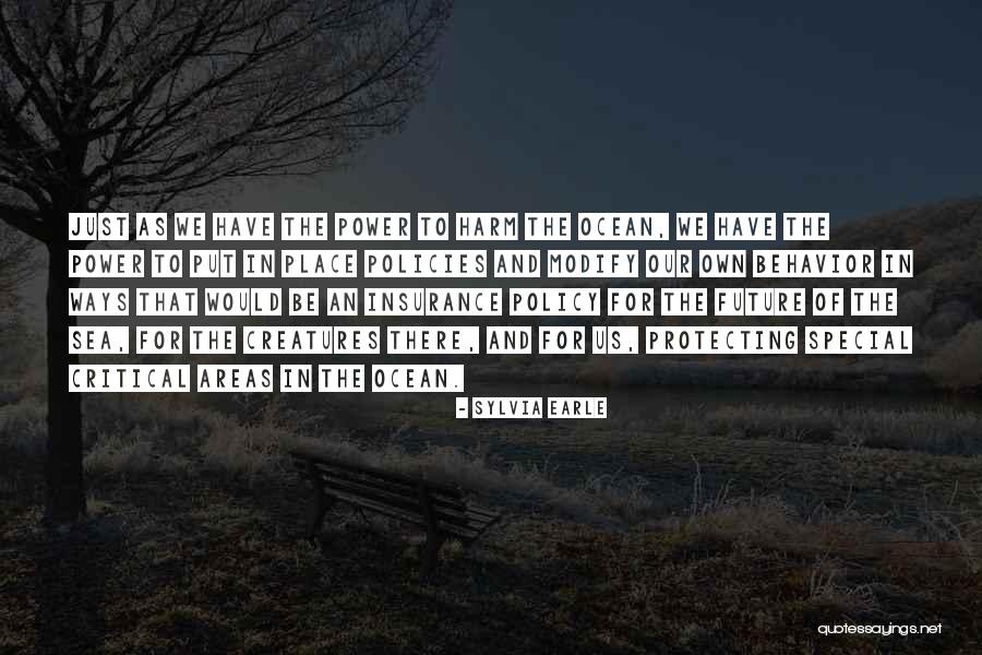Insurance Policy Quotes By Sylvia Earle