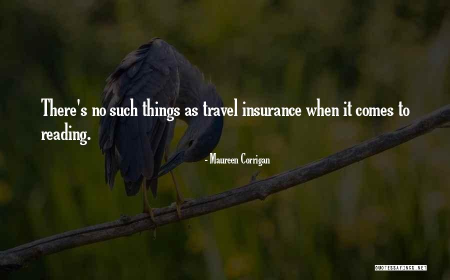Insurance Quotes By Maureen Corrigan Insurance Quotes By Maureen Corrigan