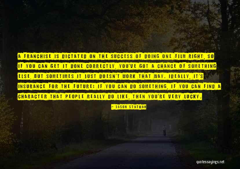 Insurance Success Quotes By Jason Statham Insurance Success Quotes By Jason Statham