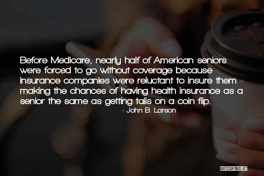 Insure Insurance Quotes By John B. Larson Insure Insurance Quotes By John B. Larson