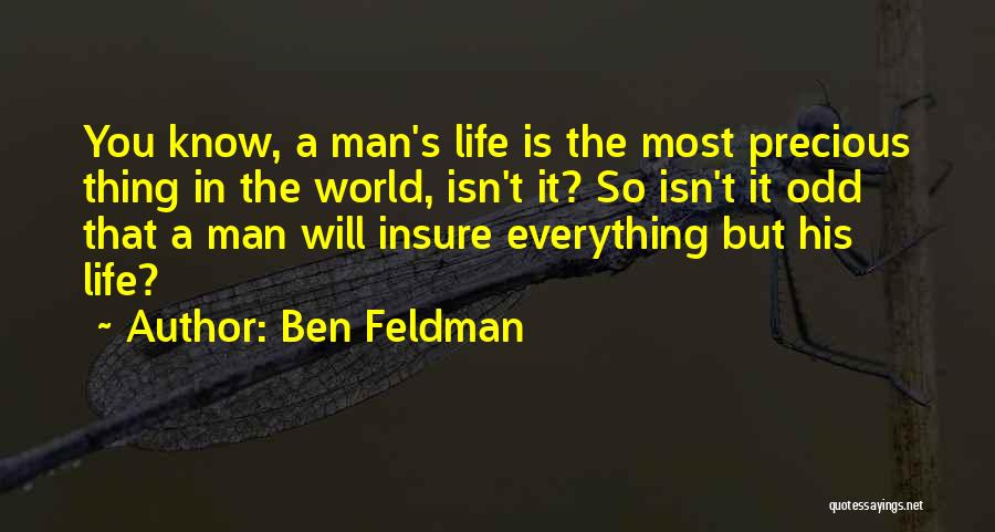 Insure One Quotes By Ben Feldman