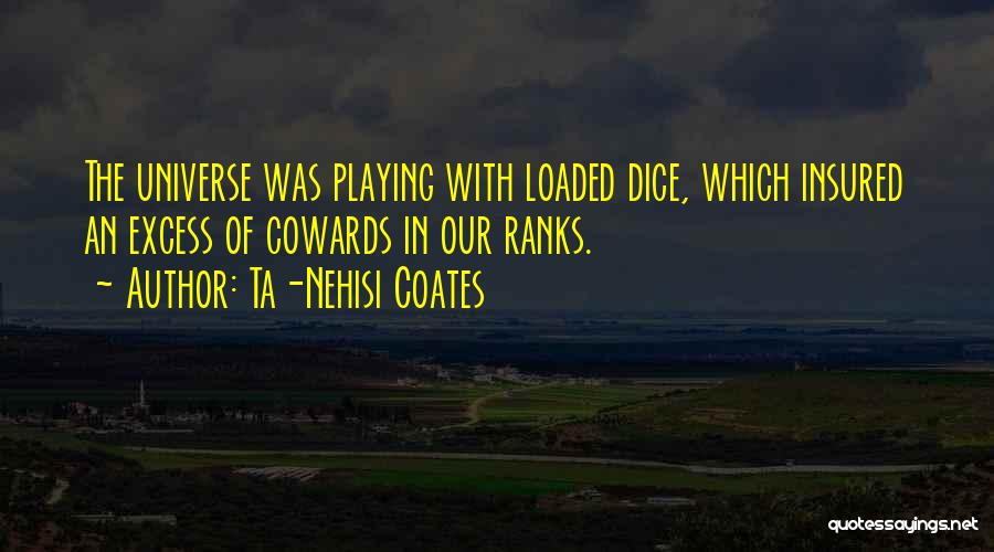Insured Quotes By Ta-Nehisi Coates